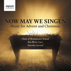Now May We Singen-Musik Zu Advent Und Weihnachte - Garrard/Bloor/Choir Of Westminster School