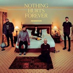 Nothing Hurts Forever - Newmoon
