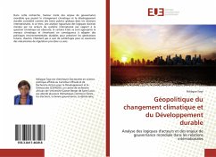Géopolitique du changement climatique et du Développement durable - Faye, Ndiague