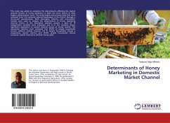 Determinants of Honey Marketing in Domestic Market Channel