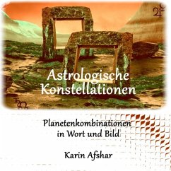 Die orangefarbene Reihe / Astrologische Konstellationen - Afshar, Karin