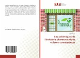 Les polémiques de l'industrie pharmaceutique et leurs consequences