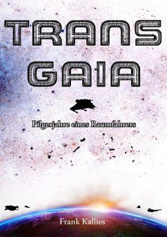Trans Gaia - Kallies, Frank