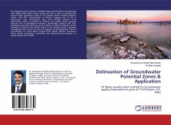 Delineation of Groundwater Potential Zones & Application - Machireddy, Ramakrishna Reddy;vangala, sunitha