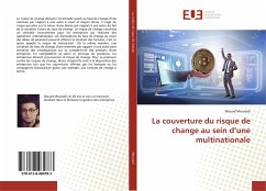 La couverture du risque de change au sein d¿une multinationale - Mounadi, Mouad