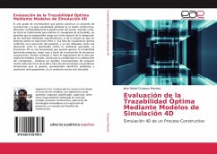 Evaluación de la Trazabilidad Óptima Mediante Modelos de Simulación 4D - Oropeza Mendez, Jose Rafael