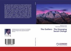 The Outliers - The Emerging Social Change - Kurup, Ravikumar;Achutha Kurup, Parameswara