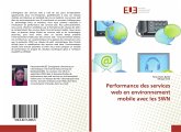 Performance des services web en environnement mobile avec les SWN