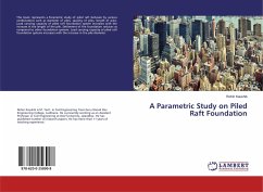 A Parametric Study on Piled Raft Foundation