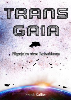 Trans Gaia - Kallies, Frank