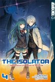 The Isolator - Realization of Absolute Solitude Bd.4