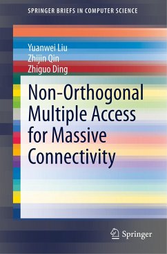Non-Orthogonal Multiple Access for Massive Connectivity - Liu, Yuanwei;Qin, Zhijin;Ding, Zhiguo