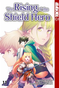 The Rising of the Shield Hero Bd.11 - Aneko, Yusagi;Kyu, Aiya;Minami, Seira