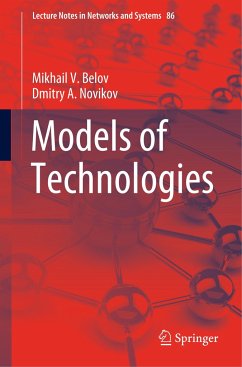 Models of Technologies - Belov, Mikhail V.;Novikov, Dmitry A.