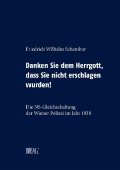 Cover Danken Sie dem Herrgott, dass Sie nicht erschlagen wurden!
