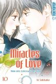 Miracles of Love - Nimm dein Schicksal in die Hand Bd.10
