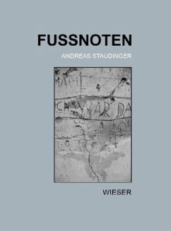 Fussnoten, 2 Bde. - Staudinger, Andreas