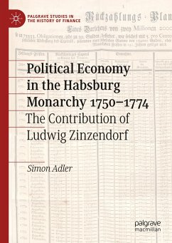 Political Economy in the Habsburg Monarchy 1750¿1774 - Adler, Simon