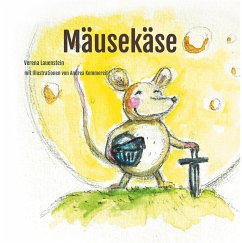 Mäusekäse - Lauenstein, Verena