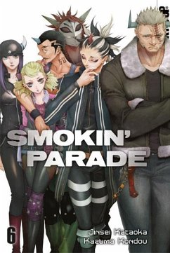 Smokin' Parade Bd.6 - Kataoka, Jinsei;Kondou, Kazuma