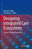 Designing Integrated Care Ecosystems