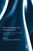 Urban Knowledge and Innovation Spaces (eBook, PDF)