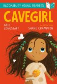 Cavegirl: A Bloomsbury Young Reader (eBook, PDF)
