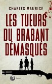 Les tueurs du Brabant démasqués (eBook, ePUB)