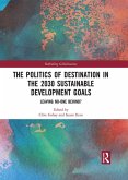 The Politics of Destination in the 2030 Sustainable Development Goals (eBook, PDF)