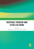 Heritage Tourism and Cities in China (eBook, ePUB)