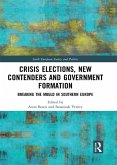 Crisis Elections, New Contenders and Government Formation (eBook, PDF)