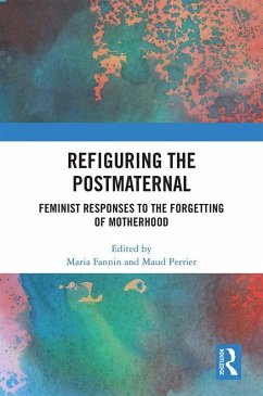 Refiguring the Postmaternal (eBook, ePUB)