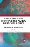 Conventional Versus Non-conventional Political Participation in Turkey (eBook, PDF)