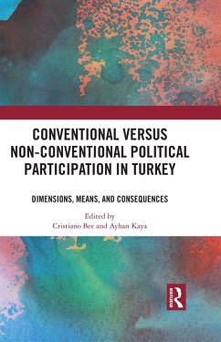 Conventional Versus Non-conventional Political Participation in Turkey (eBook, PDF)