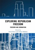 Exploring Republican Freedom (eBook, PDF)