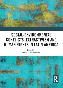 Social-Environmental Conflicts, Extractivism and Human Rights in Latin America (eBook, PDF) Cover Social-Environmental Conflicts, Extractivism and Human Rights in Latin America (eBook, PDF)