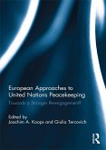 European Approaches to United Nations Peacekeeping (eBook, ePUB)