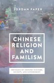 Chinese Religion and Familism (eBook, ePUB)