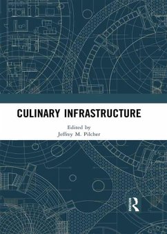 Culinary Infrastructure (eBook, ePUB)