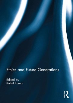 Ethics and Future Generations (eBook, PDF)