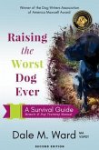 Raising the Worst Dog Ever (eBook, ePUB) Raising the Worst Dog Ever (eBook, ePUB)