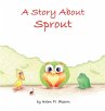 A Story About Sprout - Bild 1