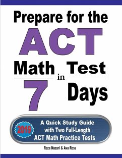 Prepare for the ACT Math Test in 7 Days - Nazari, Reza; Ross, Ava