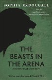The Beasts In The Arena (eBook, ePUB)