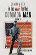 Common Men in the War for the Common Man - Bild 1