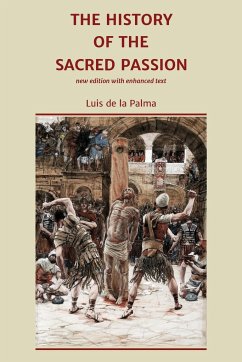 The History of the Sacred Passion - De La Palma, Luis