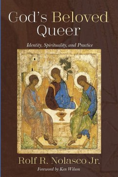 God's Beloved Queer - Nolasco, Rolf R. Jr.