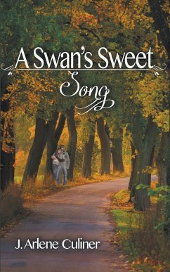 A Swan's Sweet Song - Culiner, J. Arlene