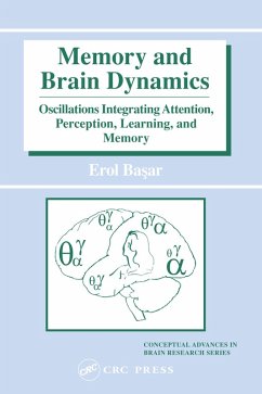 Memory and Brain Dynamics (eBook, ePUB) - Basar, Erol