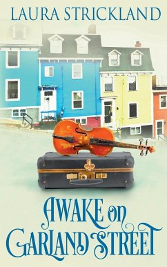 Awake on Garland Street - Strickland, Laura